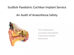 Scottish Paediatric  C ochlear Implant Service