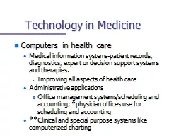 Technology in Medicine Computers in health care