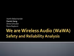 We are Wireless Audio ( WaWA