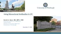 Using Monoclonal Antibodies in LTC
