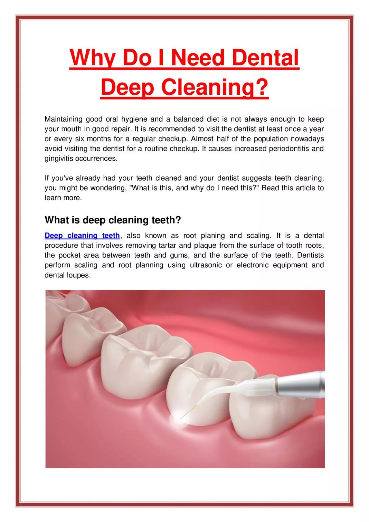 Why Do I Need Dental Deep Cleaning?