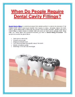 When Do People Require Dental Cavity Fillings?