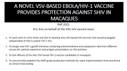 A NOVEL VSV-BASED EBOLA/HIV-1 VACCINE PROVIDES PROTECTION AGAINST SHIV IN MACAQUES