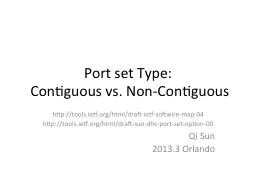 Port set  Type :  Contiguous vs. Non-Contiguous