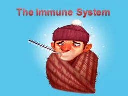 The Immune System RADAR R