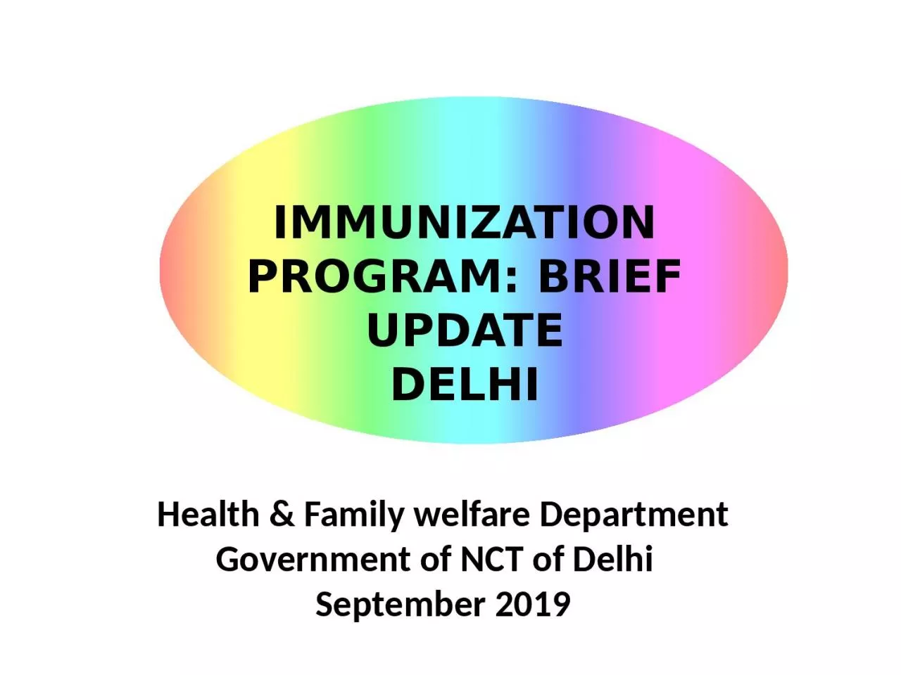 PPT-IMMUNIZATION PROGRAM: BRIEF UPDATE