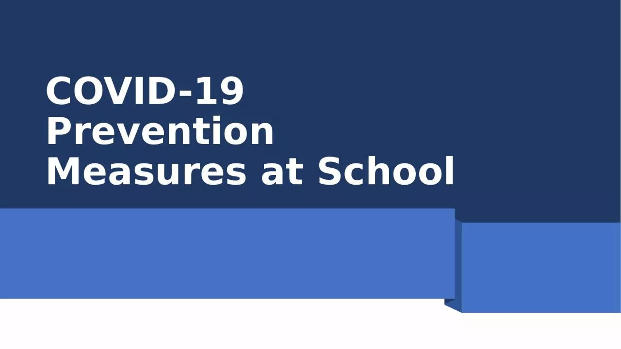 PPT-COVID-19 Prevention Measures at School