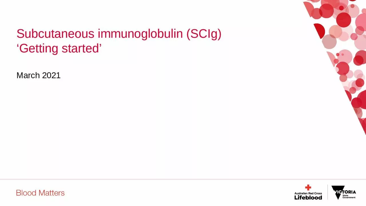 PPT-Subcutaneous immunoglobulin (SCIg)