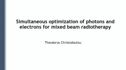 Simultaneous optimization of photons and