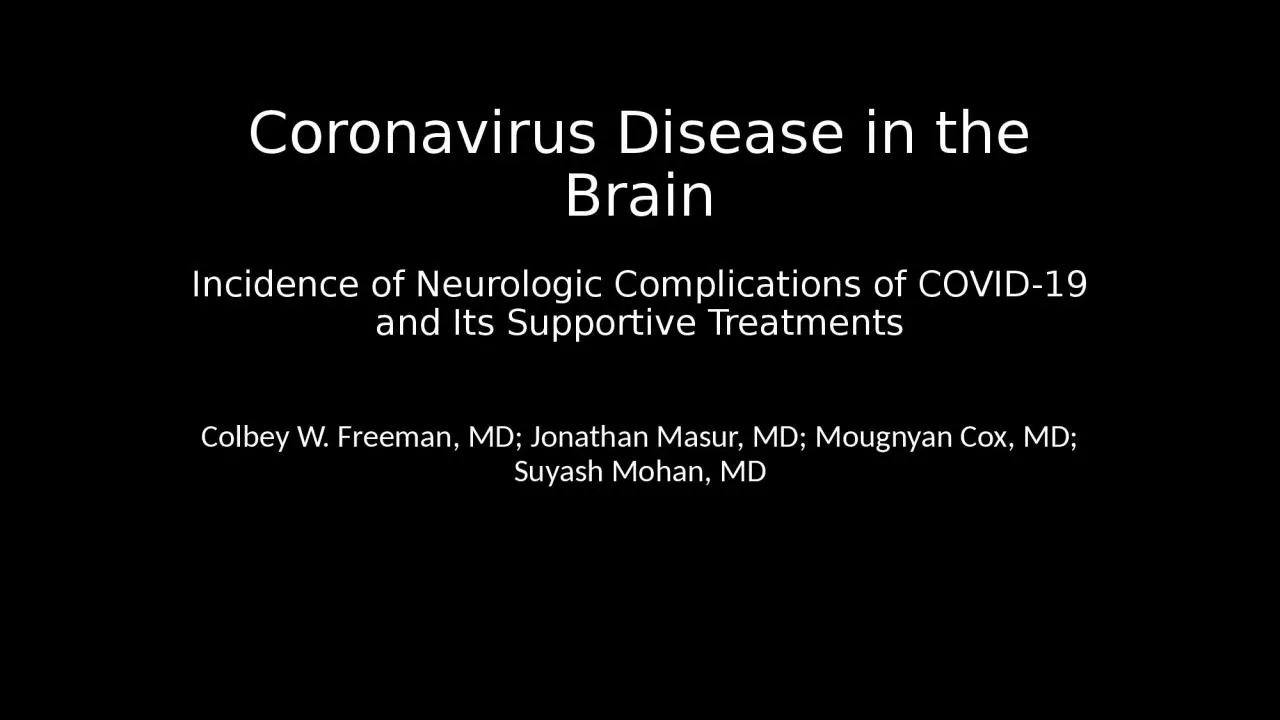 Coronavirus Disease in the Brain