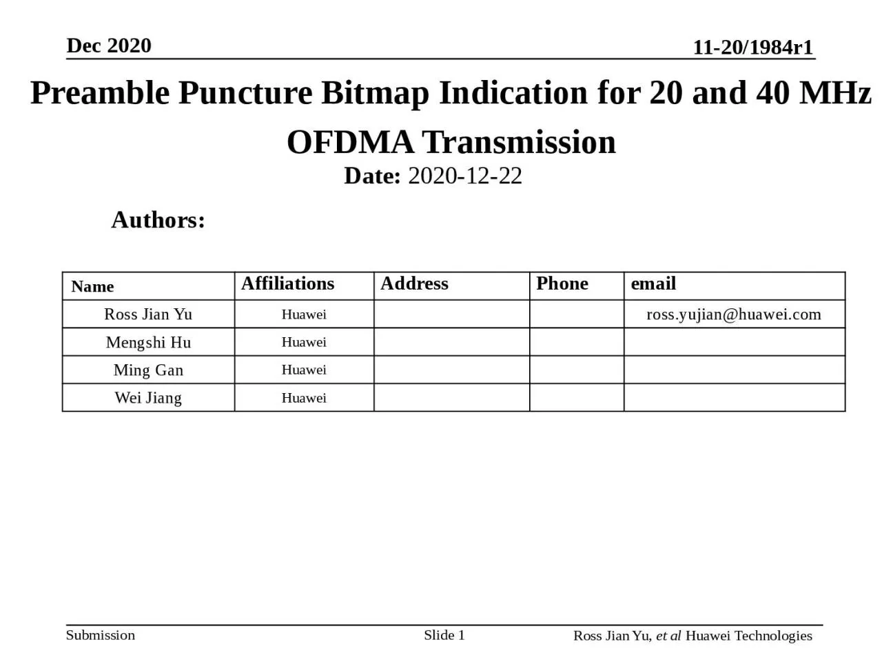 PPT-Slide 1 Preamble Puncture Bitmap Indication for 20 and 40 MHz OFDMA Transmission