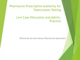 Pharmacist Prescriptive Authority for  Tuberculosis Testing