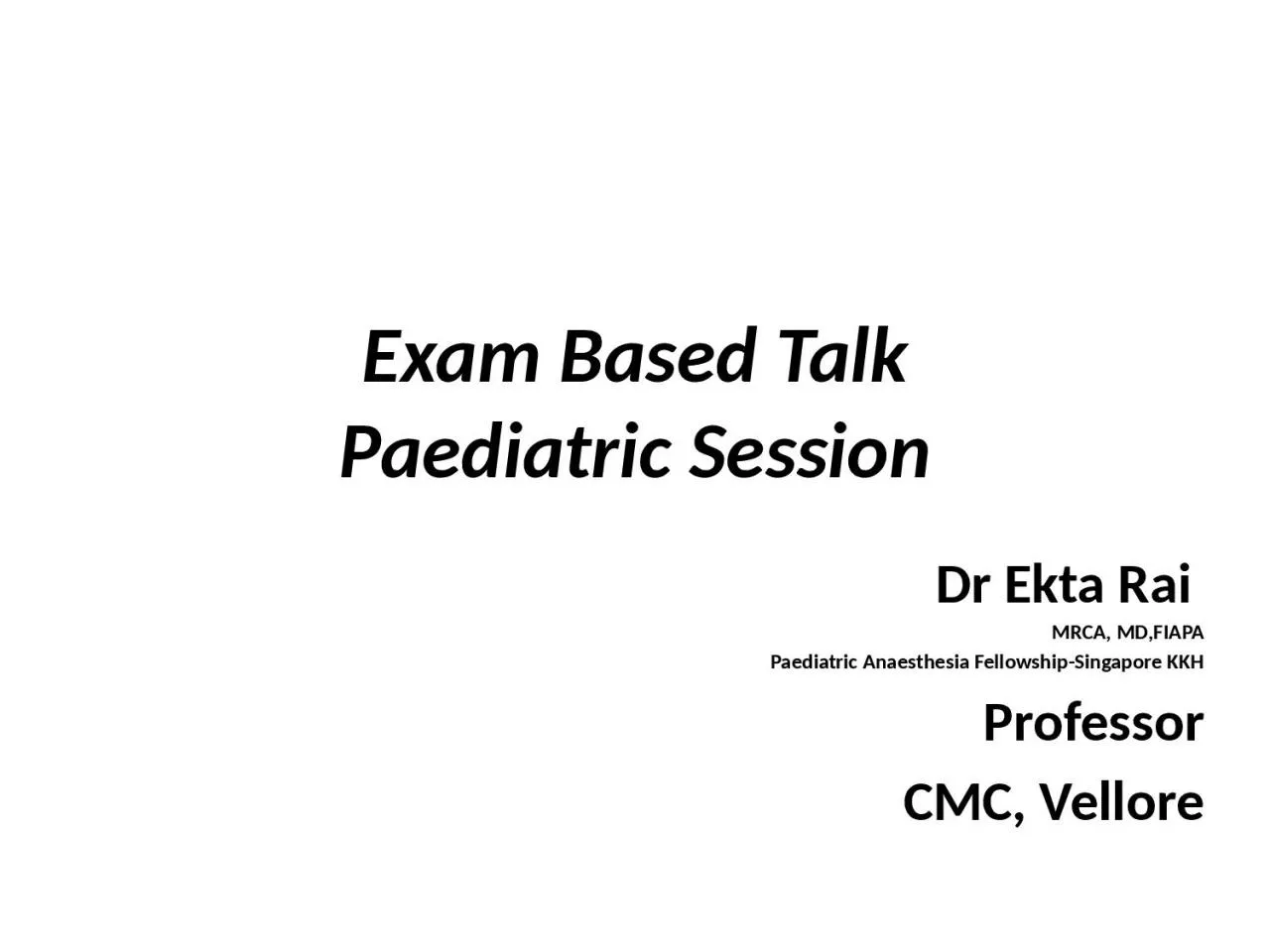 Exam Based Talk Paediatric