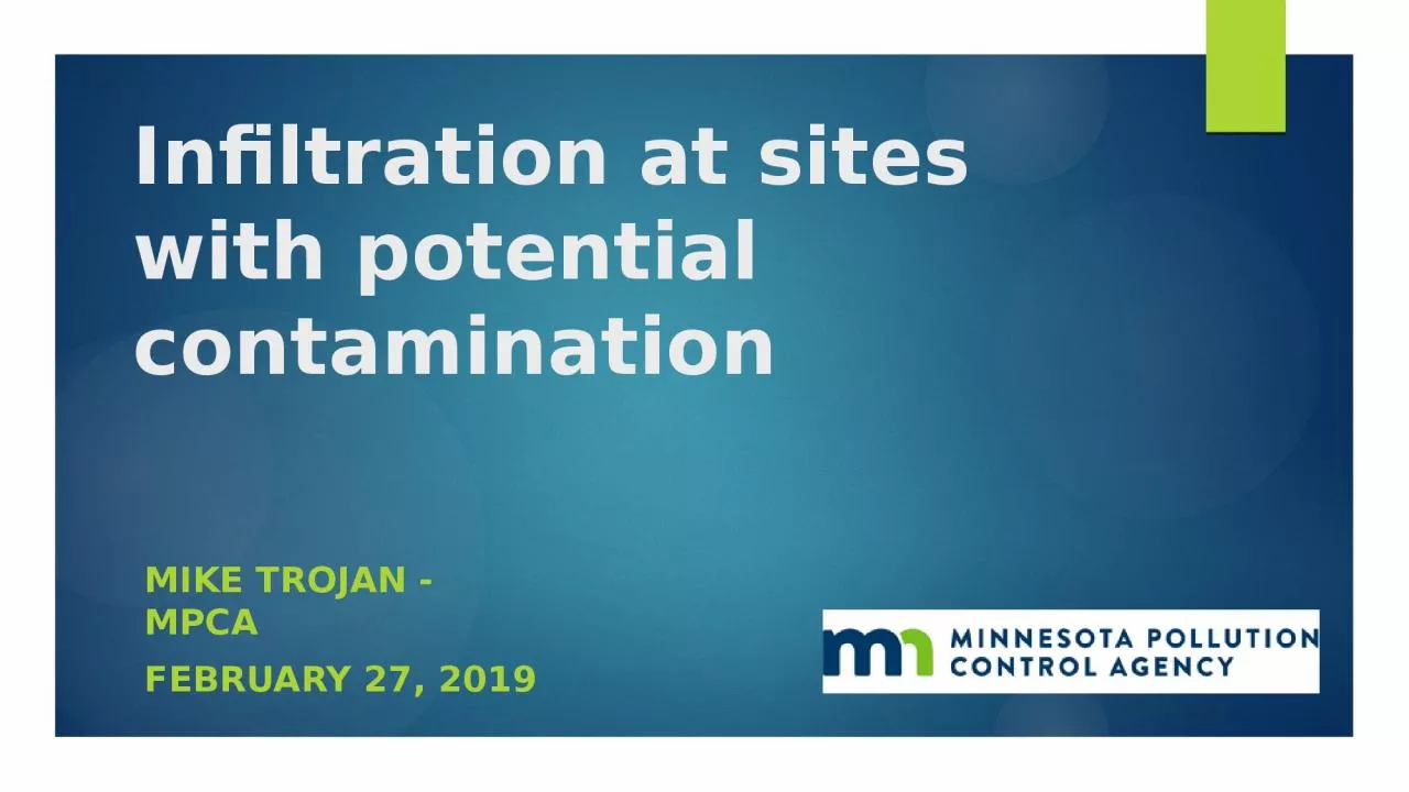 Infiltration  at sites with potential contamination