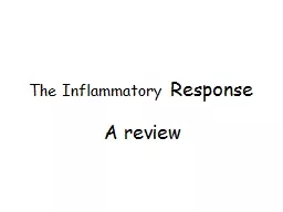 The Inflammatory  Response