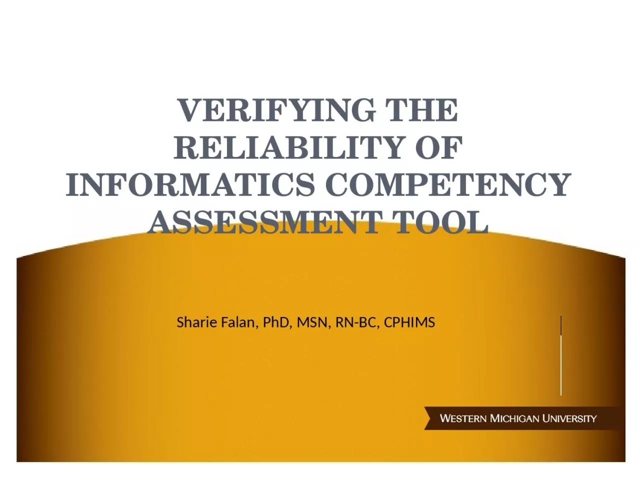 verifying the reliability of informatics competency assessment tool