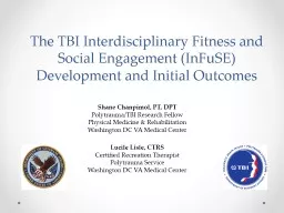 The TBI Interdisciplinary Fitness and Social Engagement (