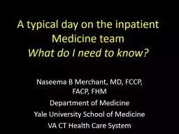 A typical day on the inpatient Medicine team