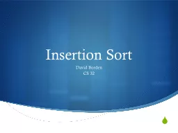 Insertion Sort David Borden