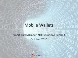 Mobile Wallets Smart Card Alliance-NFC Solutions Summit