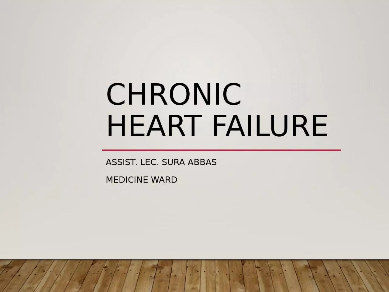 Chronic heart failure Assist.