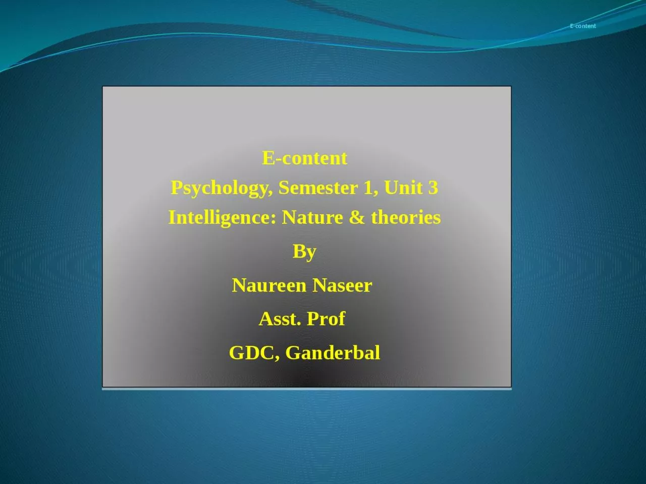 PPT-E-content E-content Psychology,