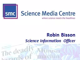 Robin  Bisson Science Information Officer