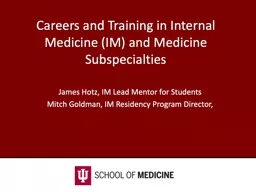 Careers and Training in Internal Medicine (IM) and Medicine Subspecialties