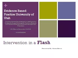 Intervention in a  Flash