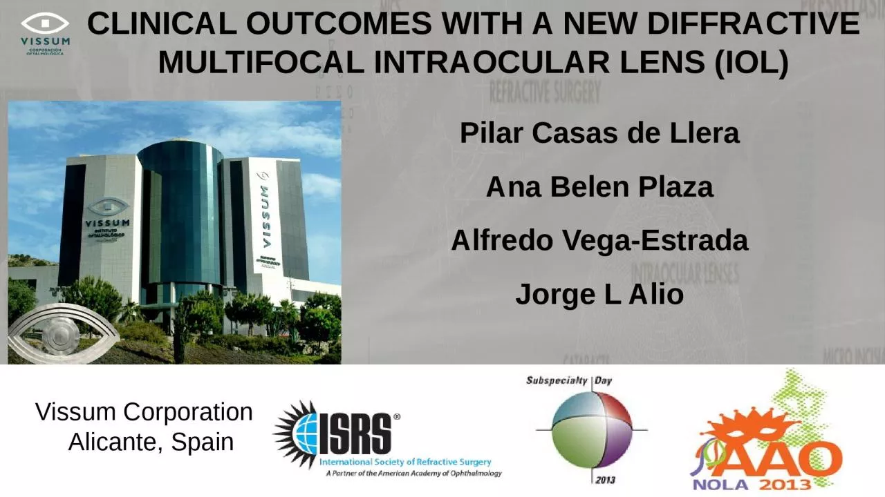 PPT-CLINICAL OUTCOMES WITH A NEW DIFFRACTIVE MULTIFOCAL INTRAOCULAR LENS (IOL)