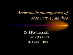 Anaesthetic management of obstructive jaundice