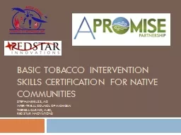 Basic Tobacco Intervention Skills Certification for Native Communities