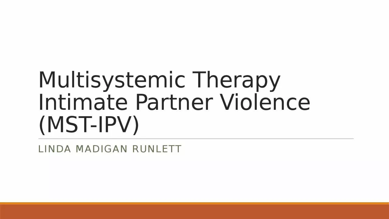 PPT-Multisystemic Therapy Intimate Partner Violence (MST-IPV)