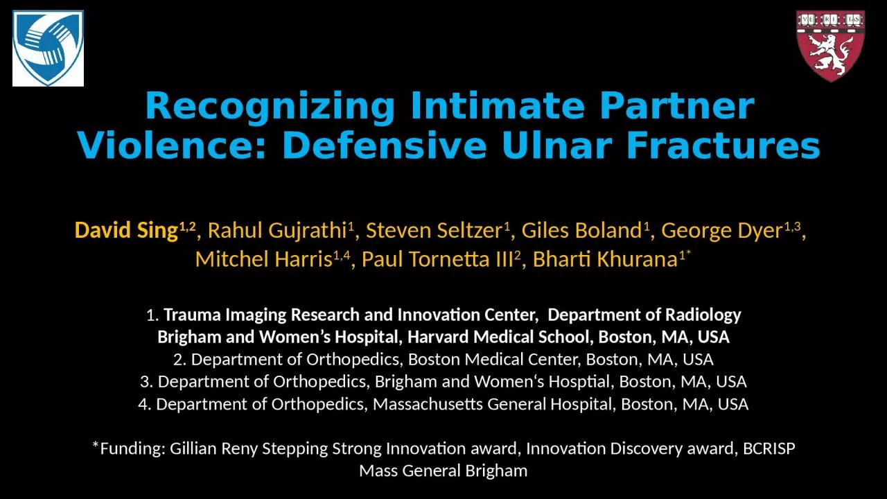Recognizing Intimate Partner Violence: Defensive Ulnar Fractures