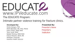 The EDUCATE Program:  Intimate partner violence training for fracture clinics.