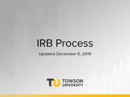 IRB Process Updated December 6, 2019