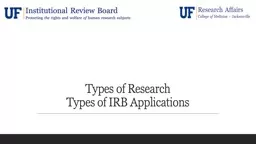 Types of Research Types of IRB Applications