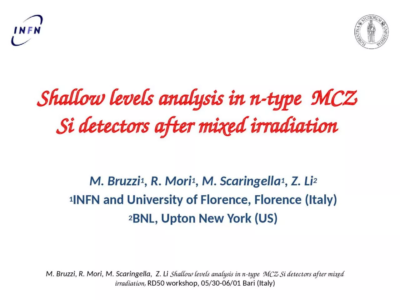 PPT-Shallow levels analysis in n-type MCZ Si detectors after mixed irradiation