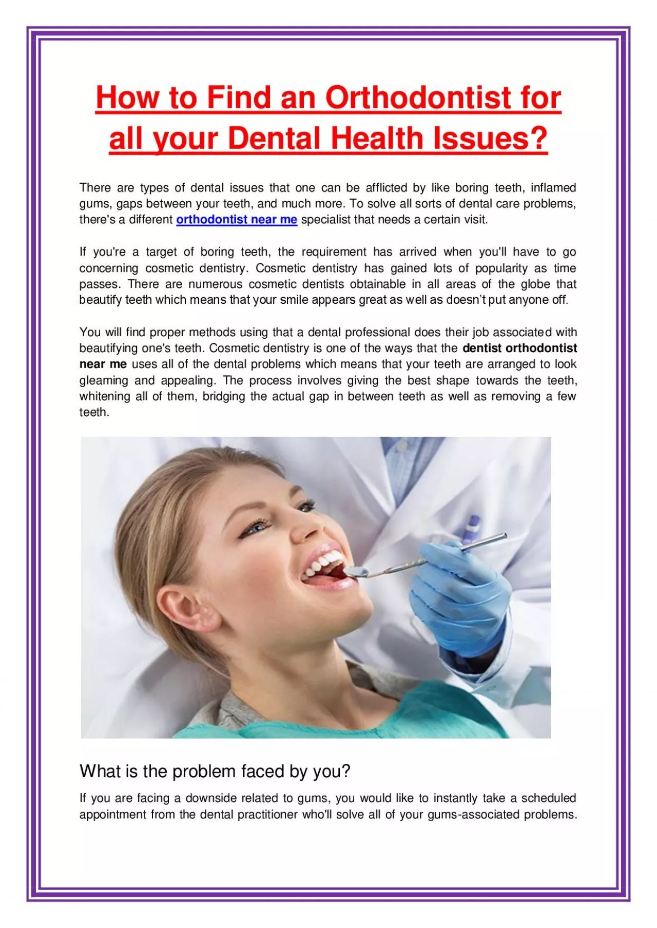How to Find an Orthodontist for all your Dental Health Issues?
