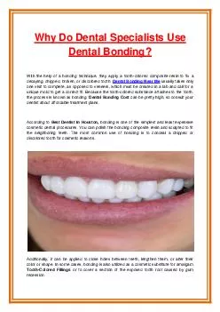 Why Do Dental Specialists Use Dental Bonding?