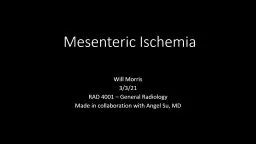 Mesenteric Ischemia Will Morris