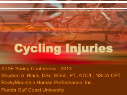 PPT-Cycling Injuries ATAF Spring Conference - 2013