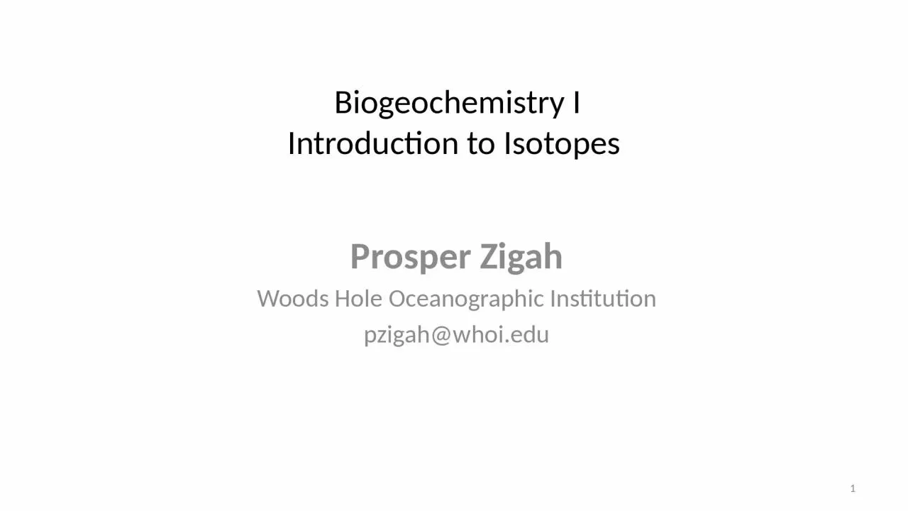 PPT-Biogeochemistry I Introduction to Isotopes