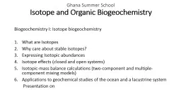 Biogeochemistry I Introduction to Isotopes