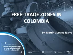FREE-TRADE ZONES IN COLOMBIA