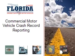 Commercial Motor Vehicle Crash Record Reporting