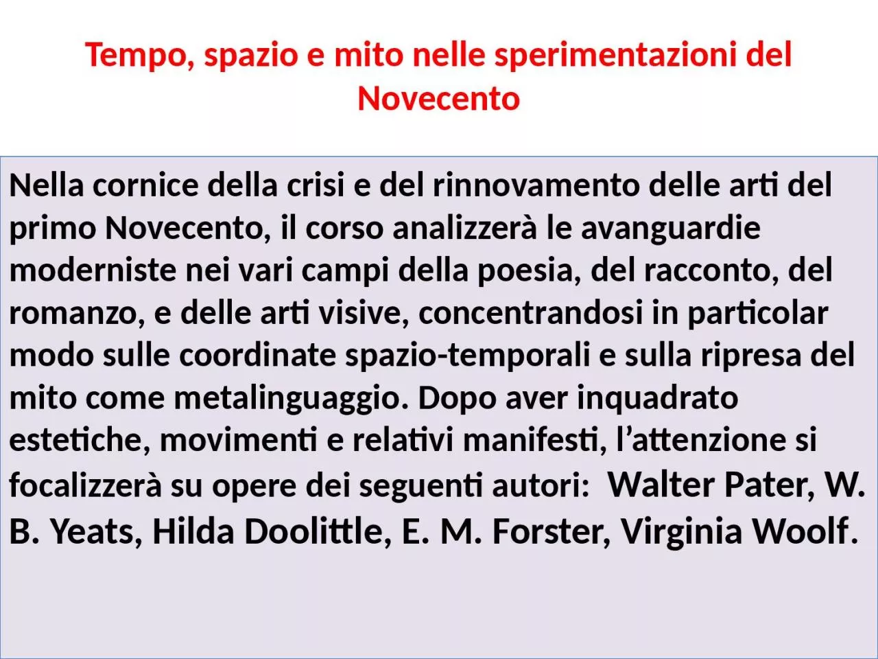 PPT-Tempo, spazio e mito nelle sperimentazioni del Novecento