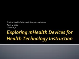 Exploring  mHealth  Devices for Health Technology Instruction