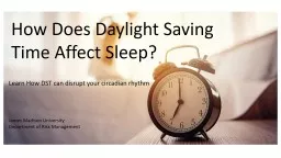 How Does Daylight Saving Time Affect Sleep?