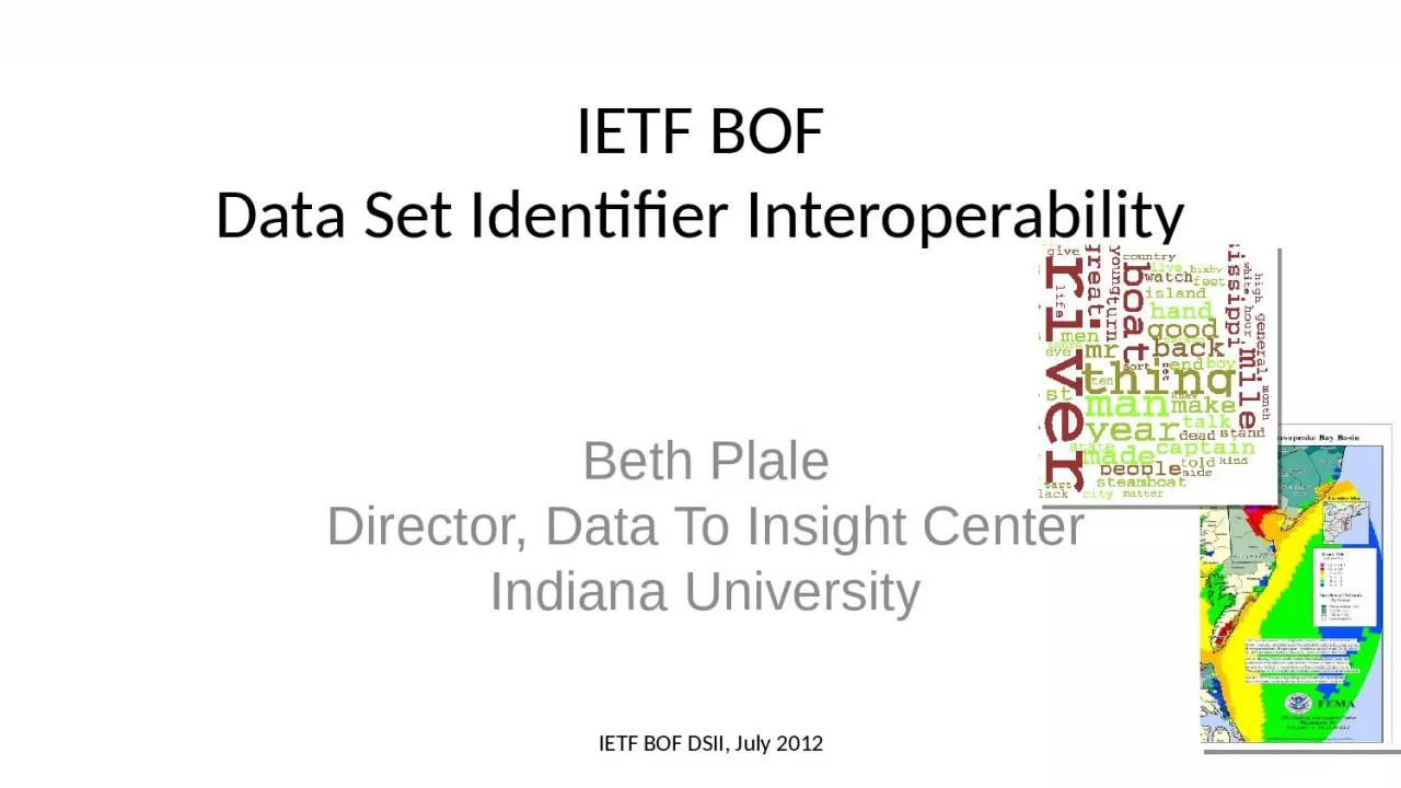 PPT-IETF BOF Data Set Identifier Interoperability